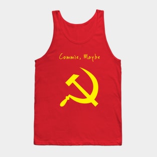 Commie Maybe Tank Top